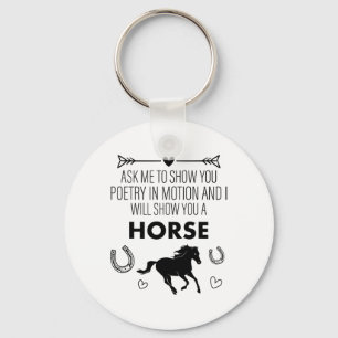 Riding Ask Me To Show You Horse Equestrian Vaultin Key Ring