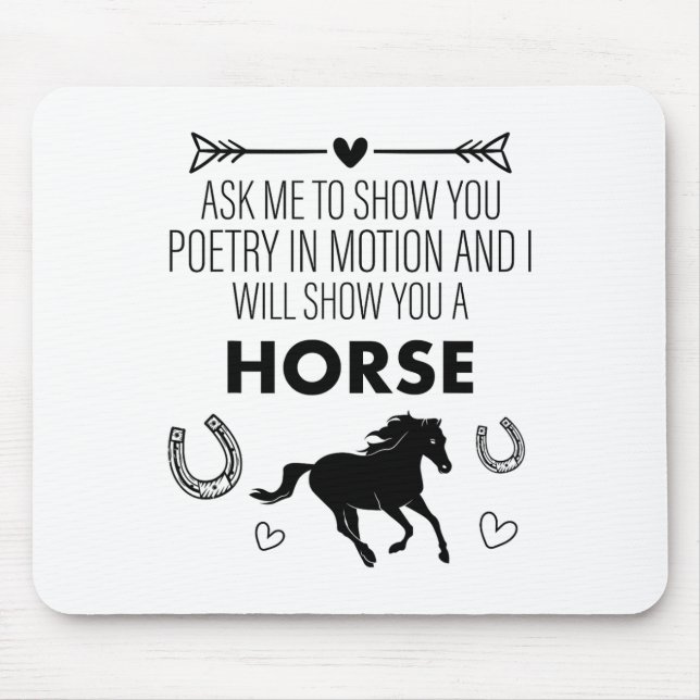 Riding Ask Me To Show You Horse Equestrian Vaultin Mouse Pad (Front)