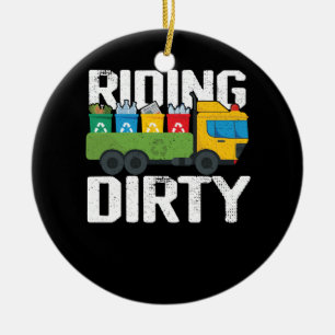 Riding Dirty Garbage Day Trash Truck Recycling Cos Ceramic Ornament