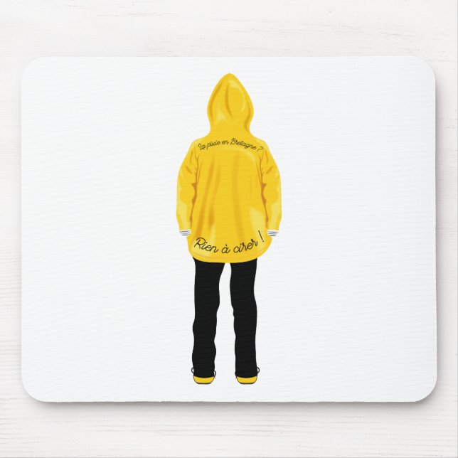 Rien à cirer ! mouse pad (Front)