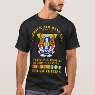 rier Air Wing One Vietnam Veteran w VN SVC T-Shirt