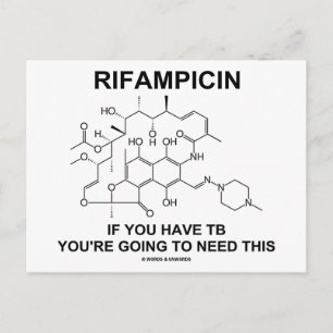 Rifampicin If You Have TB You're Going To Need Postcard
