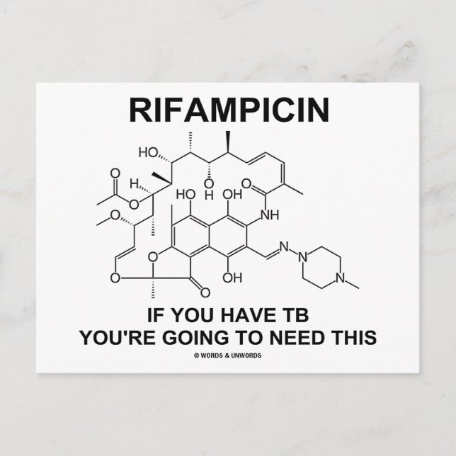 Rifampicin If You Have TB You're Going To Need Postcard (Front)