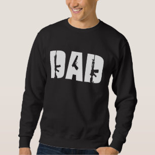 Rifle And Pistol Dad Gun Enthusiast Pro Second Ame Sweatshirt