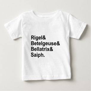 Rigel Betelgeuse Bellatrix Saiph Stars of Orion Baby T-Shirt