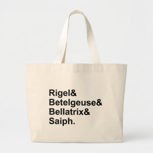 Rigel Betelgeuse Bellatrix Saiph Stars of Orion Large Tote Bag