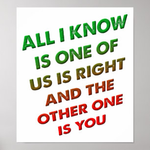 Right and You Funny Poster