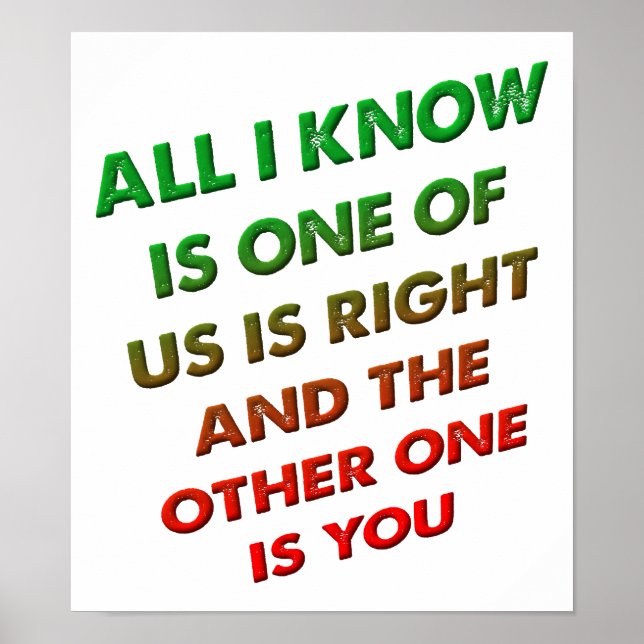 Right and You Funny Poster (Front)