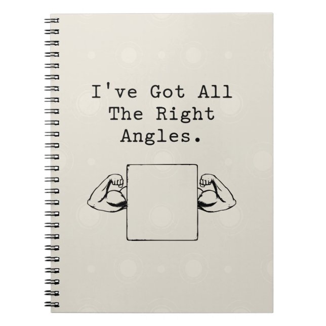 Right Angles Geometry Pun Math Lover Design Notebook (Front)