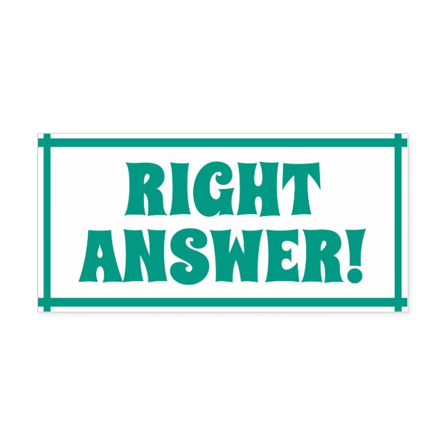 "RIGHT ANSWER!" Tutor Feedback Rubber Stamp (Design)