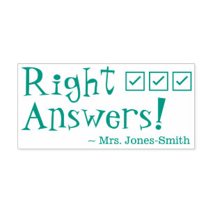 "Right Answers!" Educator Feedback Rubber Stamp