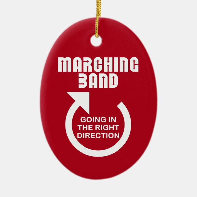 Right Direction Marching Band Ceramic Ornament (Front)