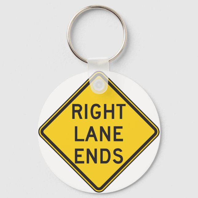 Right Lane Ends Road Sign Keychain (Front)