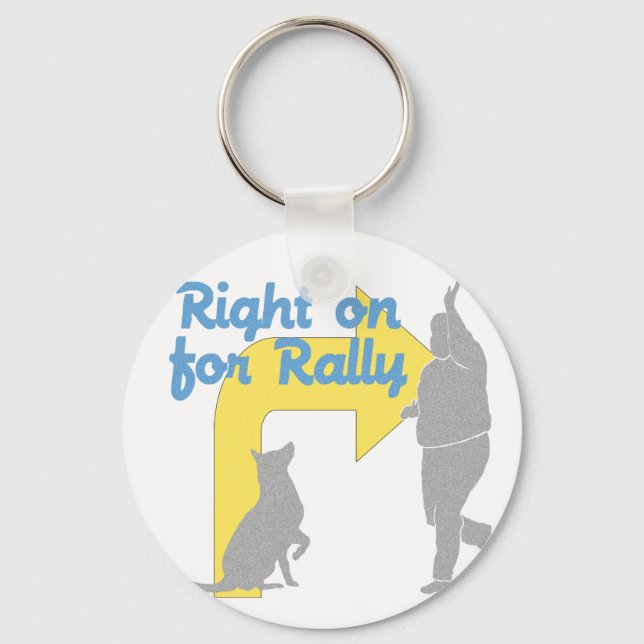 Right On For Rally Key Ring (Front)