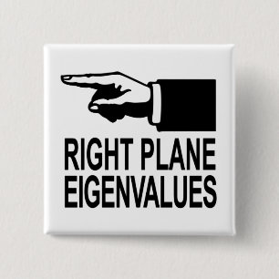 Right Plane Eigenvalues 15 Cm Square Badge