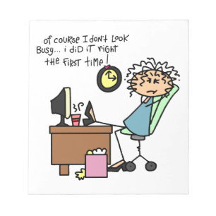 Right The First Time Humour Notepad