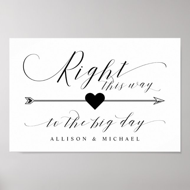 Right This Way to the Big Day Arrow Wedding Sign (Front)