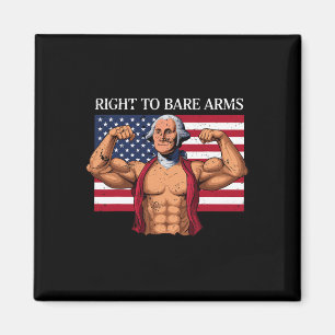 Right To Bare Arms George Washington Bodybuilder G Magnet