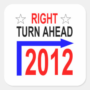 RIGHT TURN AHEAD 2012_sticker Square Sticker
