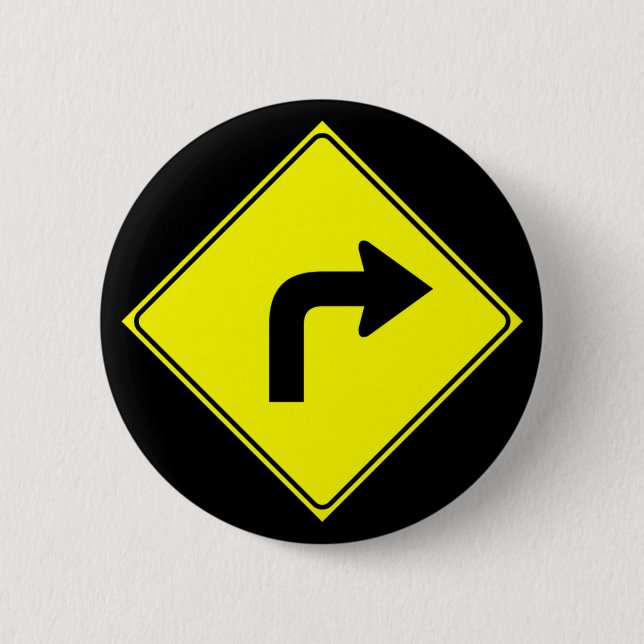 Right Turn Only 6 Cm Round Badge (Front)