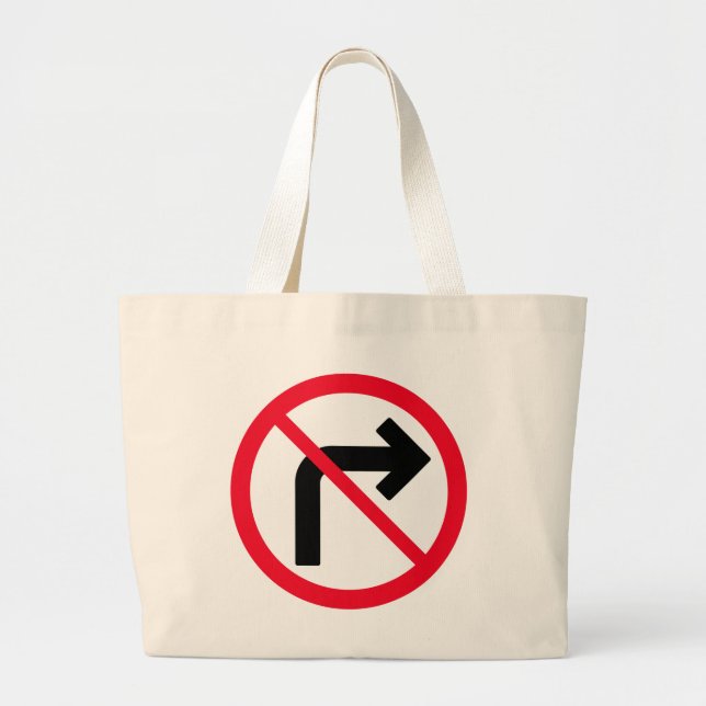 Right Turn Prohibited Sign | Jumbo Tote Bag (Front)