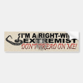 RIGHT-WING EXTREMIST BUMPER STICKER