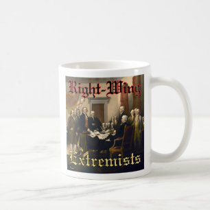 Right-Wing Extremists Coffee Mug