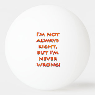 Right-wrong funny text ping pong ball