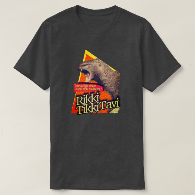 Rikki Tikki Tavi T-Shirt (Design Front)