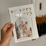 RILEY Festive So Very Merry Arch Christmas Card<br><div class="desc">This christmas card features a bold real foil contemporary font with the words,  'so very merry' and an arched photo slot for your family photo. Edit all colours and wording to meet your needs. This holiday card is perfect for the minimalist boho family.</div>