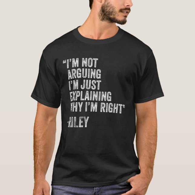 RILEY Quote Funny Birthday Custom Name Idea Engine T-Shirt (Front)