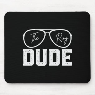 Ring Bearer Wedding Party Ring Security Dude Marri Mouse Pad