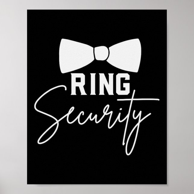 Ring Bearer Wedding Party Squad Security Dude Marr Poster (Front)