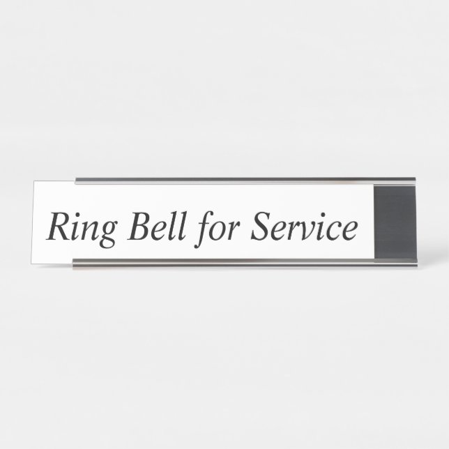 Ring Bell for Service desk plate  Desk Name Plate (Front)