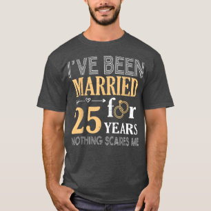 Ring Couple Ive Been Married For 25 Years Nothing  T-Shirt