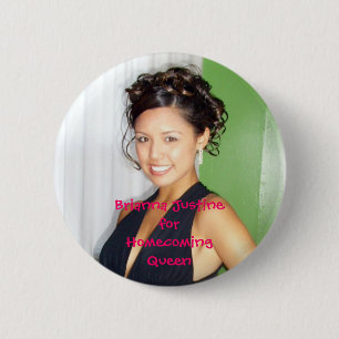 ring dance 2, Brianna JustineforHomecomingQueen 6 Cm Round Badge