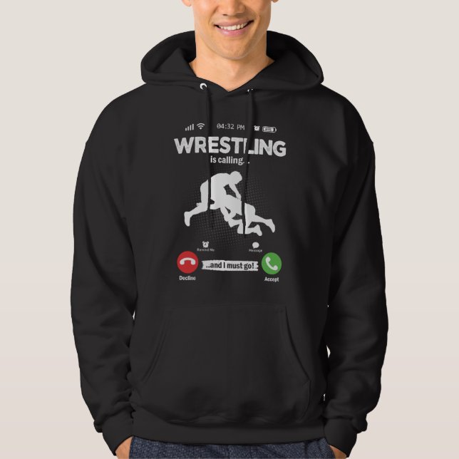 Ring Is Calling I Must Go Wrestling Ring Battle Ho Hoodie (Front)
