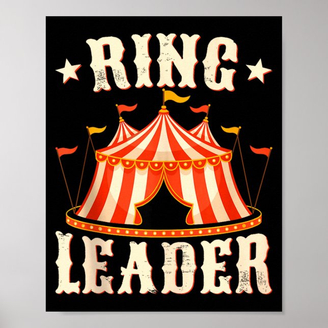 Ring Leader - Circus Lover Ringmaster Circus Party Poster (Front)