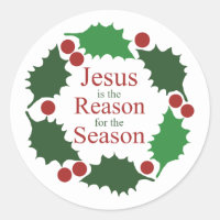 Ring of Holly Jesus is Reason for Season
