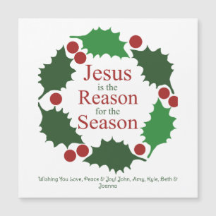 Ring of Holly Jesus Reason for Season Magnet Card