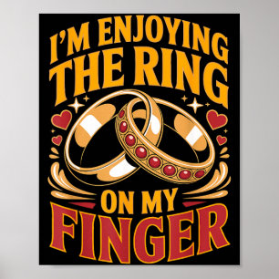 Ring on finger fiancée wife husband engaged poster