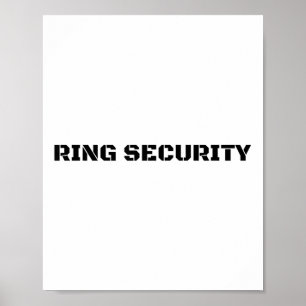 Ring Security Funny Wedding Bride Groom Party Gift Poster