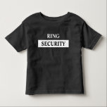 Ring Security Ring Bearer Name Toddler T-Shirt<br><div class="desc">Make your ring bearer feels like special with this ring security t-shirt. Click - personalise -to easily add your custom name. Stylish balck and white design.</div>