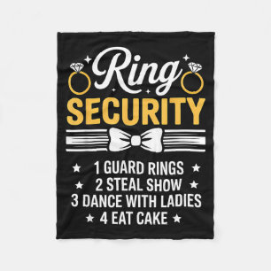 Ring Security Wedding Party Funny Ring Bearer  Fleece Blanket