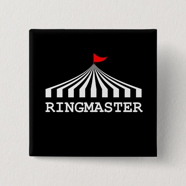 Ringmaster - Circus Showman Ringmaster 15 Cm Square Badge (Front)