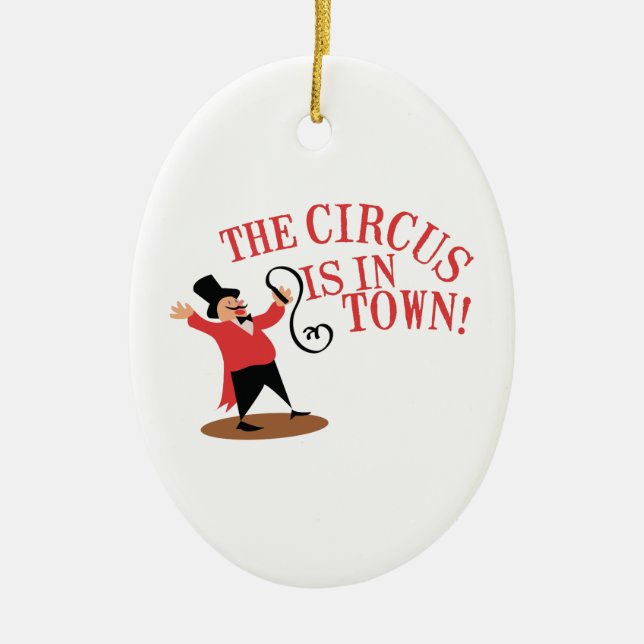 Ringmaster Town Ceramic Ornament (Front)