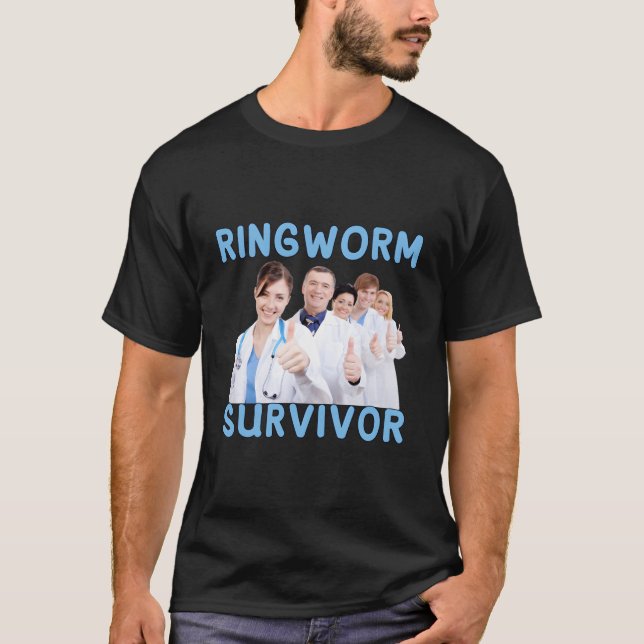 Ringworm Survivor Funny T-Shirt (Front)