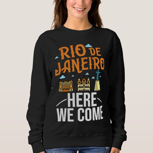 Rio de Janeiro Brazil City Trip Skyline Map Travel Sweatshirt (Front)