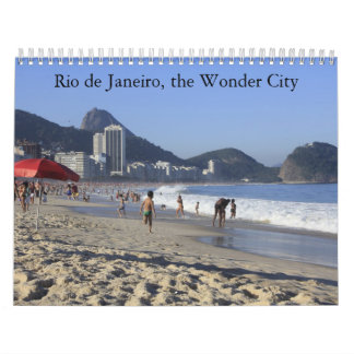 Rio de Janeiro, the Wonder City in pictures Calendar