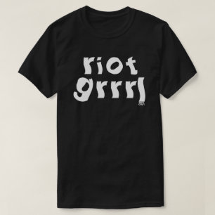 Riot Grrrl Feminist Girl Punk Music From The 90's T-Shirt